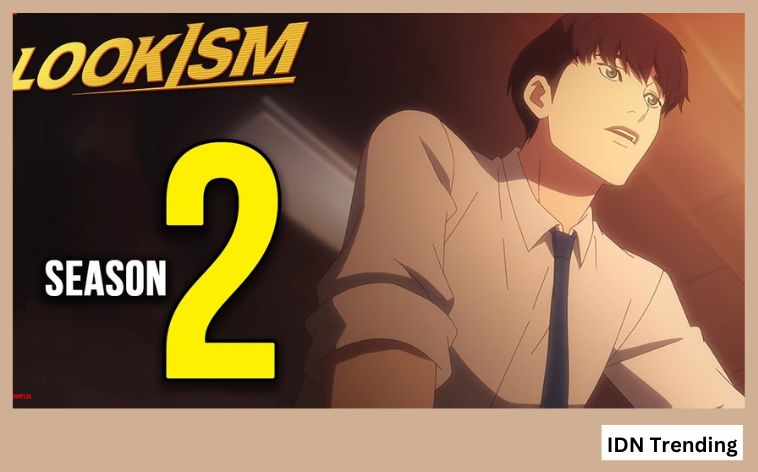 Everything You Need to Know About Lookism Season 2