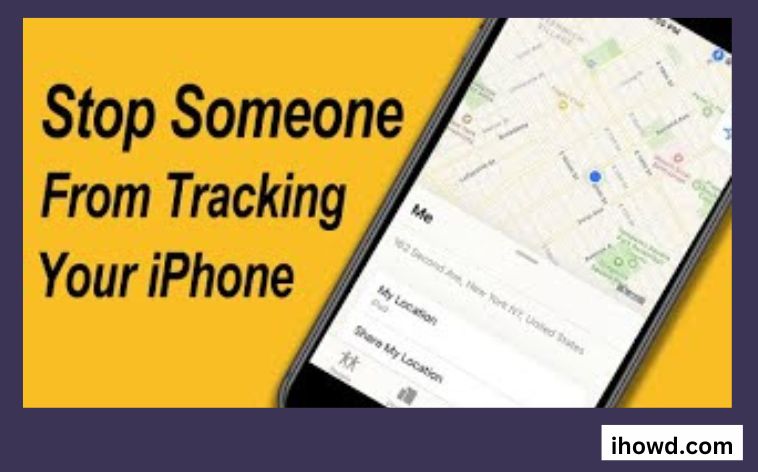How to Stop Someone From Tracking Your Phone?
